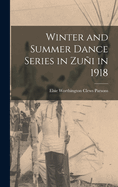 Winter and Summer Dance Series in Zui in 1918