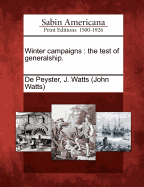 Winter Campaigns: the Test of Generalship