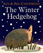 Winter Hedgehog - Cartwright, and Cartwright, Ann