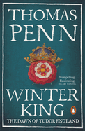 Winter King: The Dawn of Tudor England