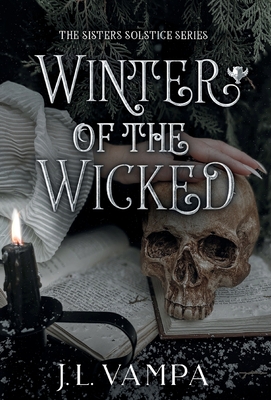 Winter of the Wicked - Vampa, J L