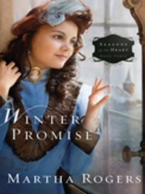 Winter Promise - Rogers, Martha