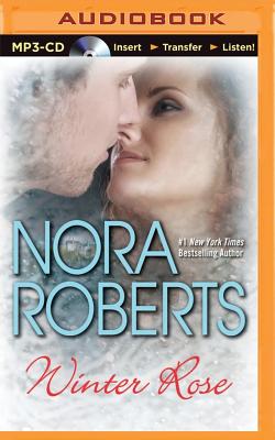 Winter Rose - Roberts, Nora, and Marlo, Coleen (Read by)