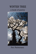 Winter Tree: A Book of Poetry