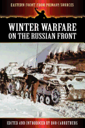 Winter Warfare on the Russian Front