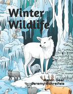 Winter Wildlife: A Coloring Book for Children