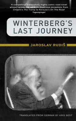 Winterberg's Last Journey - Rudis, Jaroslav, and Best, Kris (Translated by)