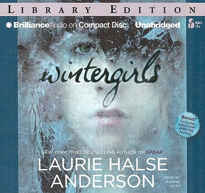 Wintergirls - Halse Anderson, Laurie, and Stith, Jeannie (Read by)