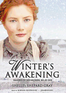 Winter's Awakening Lib/E: Seasons of Sugarcreek, Book One