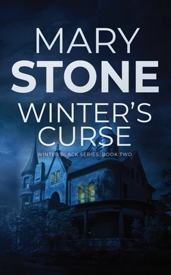 Winter's Curse - Stone, Mary