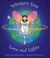 Winter's Eve: Love and Lights