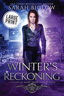 Winter's Reckoning: A Large Print Chosen One Urban Fantasy