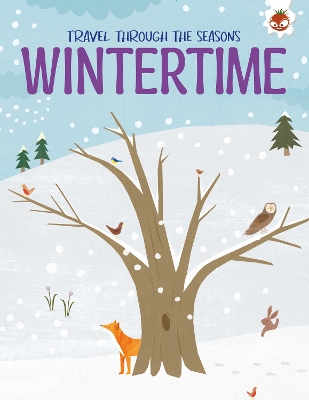 WINTERTIME Travel Through The Seasons - Griffin, Annabel