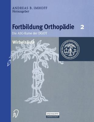 Wirbelsule - Imhoff, A.B. (Editor)