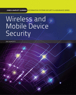 Wireless and Mobile Device Security: Print Bundle
