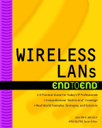 Wireless LANs: End to End - Bruce, Walter, and Gilster, Ron (Editor)