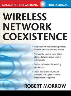 Wireless Network Coexistence - Patrick, David