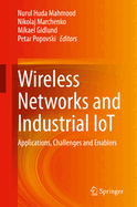 Wireless Networks and Industrial Iot: Applications, Challenges and Enablers