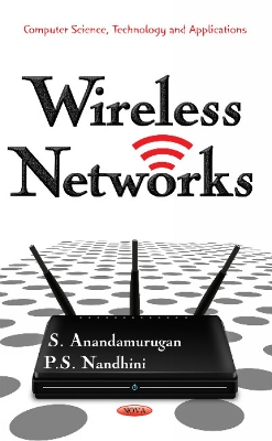 Wireless Networks - Anandamurugan, S, Dr., and P S Nandhini