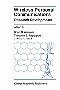 Wireless Personal Communications: Research Developments