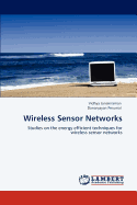 Wireless Sensor Networks