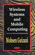 Wireless Systems and Mobile Computing