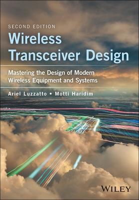 Wireless Transceiver Design - Luzzatto, Ariel, and Haridim, Motti