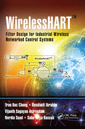 WirelessHART(TM): Filter Design for Industrial Wireless Networked Control Systems