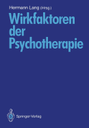 Wirkfaktoren Der Psychotherapie