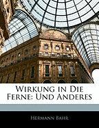 Wirkung in Die Ferne: Und Anderes