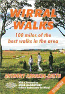 Wirral Walks: 100 Miles of the Best Walks in the Area