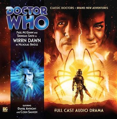 Wirrn Dawn - Briggs, Nicholas, and McGann, Paul (Read by), and Smith, Sheridan (Read by)