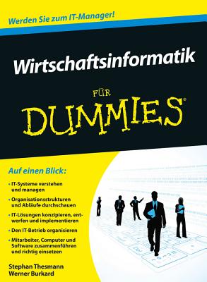 Wirtschaftsinformatik Fur Dummies - Thesmann, Stephan, and Burkard, Werner