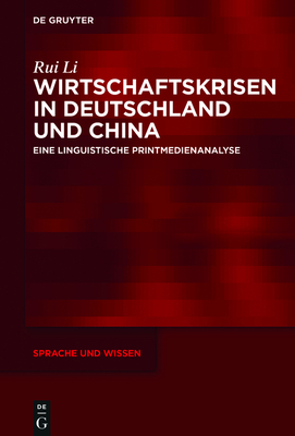 Wirtschaftskrisen in Deutschland Und China - Li, Rui