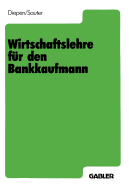 Wirtschaftslehre Fur Den Bankkaufmann