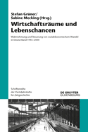 Wirtschaftsr?ume und Lebenschancen