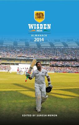 Wisden India Almanack 2014 - Menon, Suresh (Editor)