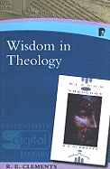 Wisdom in Theology: King, Messiah and Servant in the Book of Isaiah