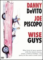 Wise Guys - Brian De Palma