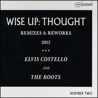Wise Up Ghost Remix EP - Elvis Costello & the Roots