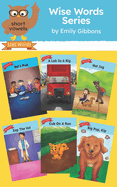 Wise Word Series: Short Vowels: Decodable Story Collection (Orton Gillingham Scope)