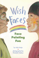 Wish Faces: Face Painting Fun