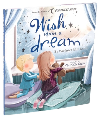 Wish Upon a Dream - Brown, Margaret Wise