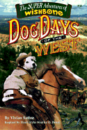 Wishbone's Dog Days of the West - Sathre, Vivian