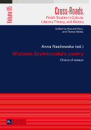 Wislawa Szymborska's Poetry: Choice of Essays- Translated by Karolina Krasuska and Jedrzej Burszta