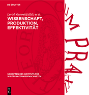 Wissenschaft, Produktion, Effektivitt: konomische Probleme Der berfhrung Wissenschaftlich-Technischer Forschungsergebnisse in Die Produktion