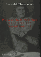 Wissenschaft Zwischen Neugierde Und Verantwortung: Studien Zur Grundlegung Einer Theologischen Wissenschaftsethik