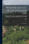 Wissenschaftliche Grundlagen der Erdlbearbeitung