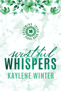 Wistful Whispers: Seamus & Marcella