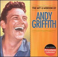 Wit & Wisdom of Andy Griffith - Andy Griffith